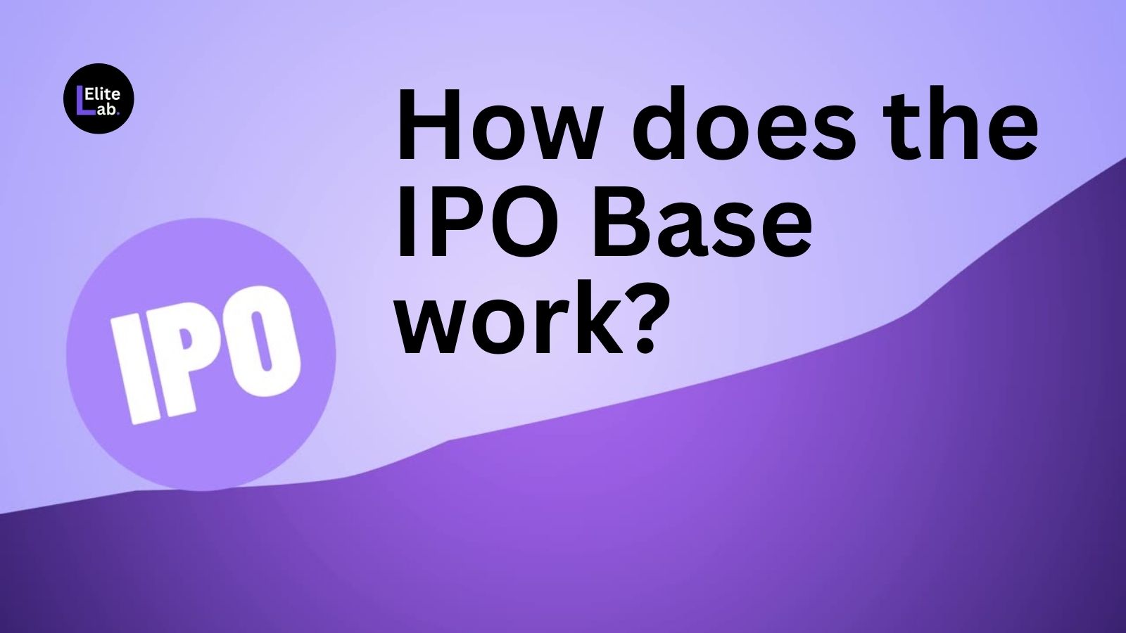 what is IPO Base